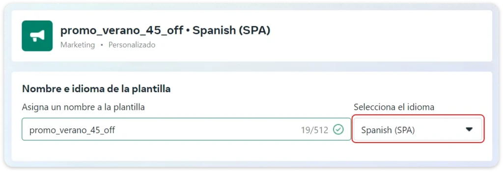 colocando el nombre y eligiendo el idioma de tu plantilla de whatsapp